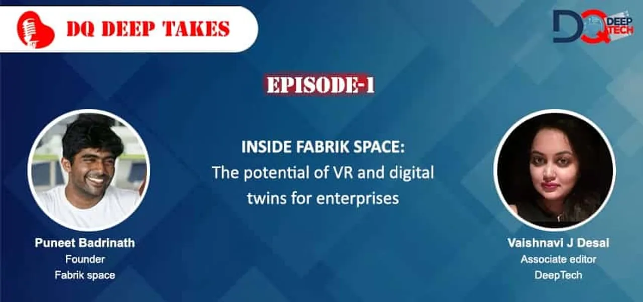 Puneet Badrinath on Fabrik space and VR