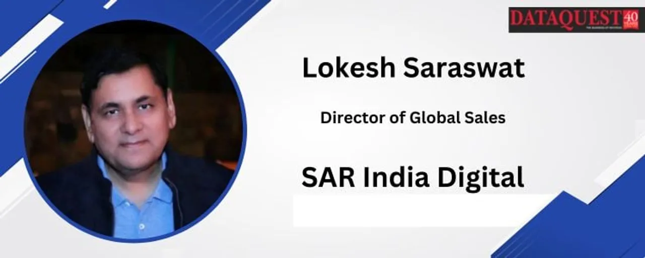 Lokesh Saraswat, SAR India Digital