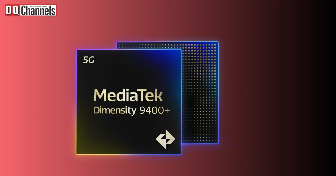 MediaTek Unveils Dimensity 9400+ SoC with AI Capabilities