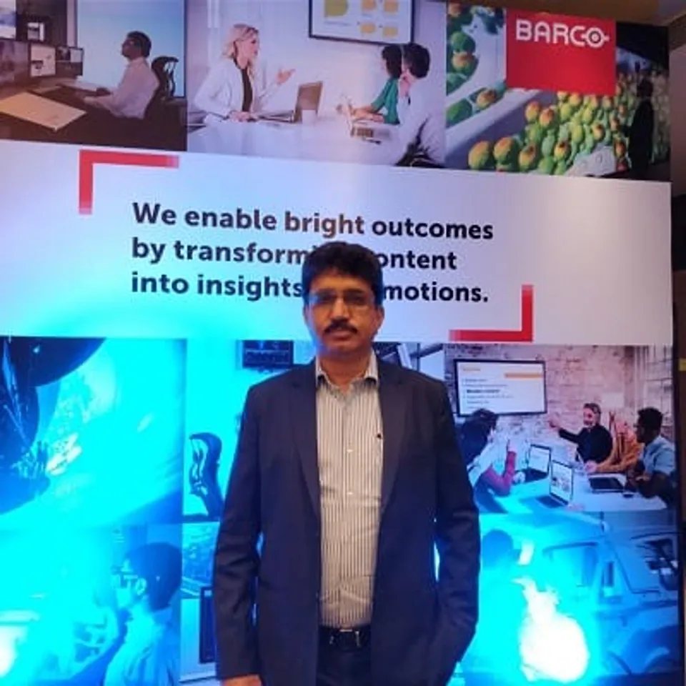 Mr. Sanjay Katyal National Sales Manager Industries and Government Barco India