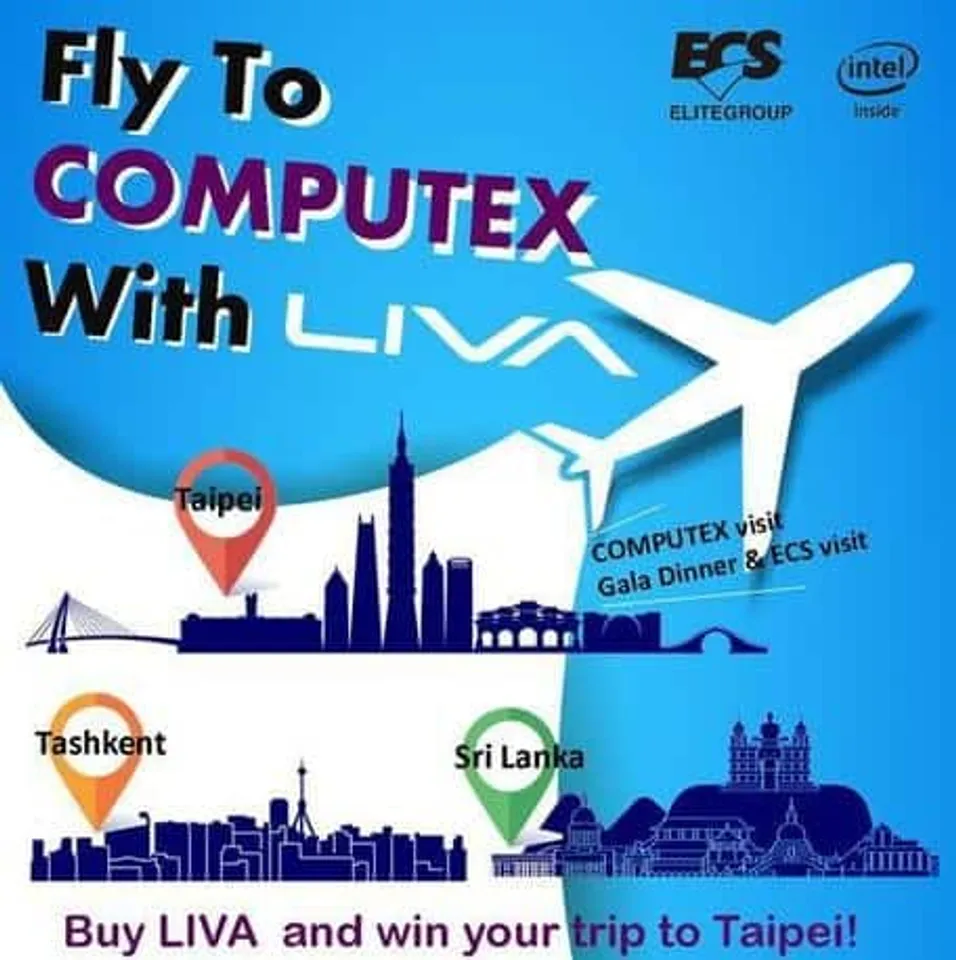 ECS rolls out rewarding promotion: Fly to COMPUTEX with LIVA