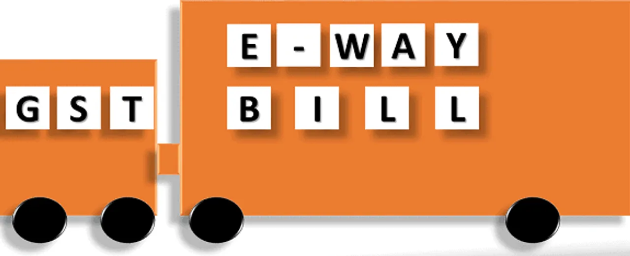 E-Way Bill: Making way for easy transit