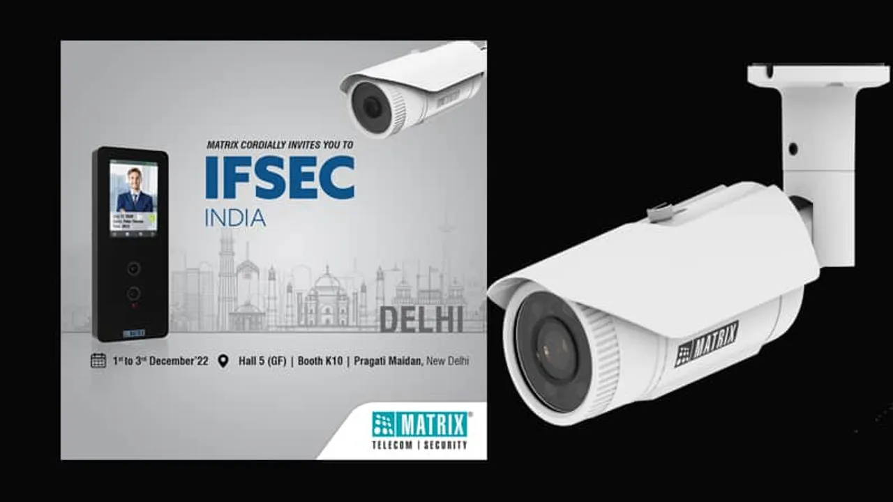 Matrix to Showcase Security Solutions at IFSEC India 2022