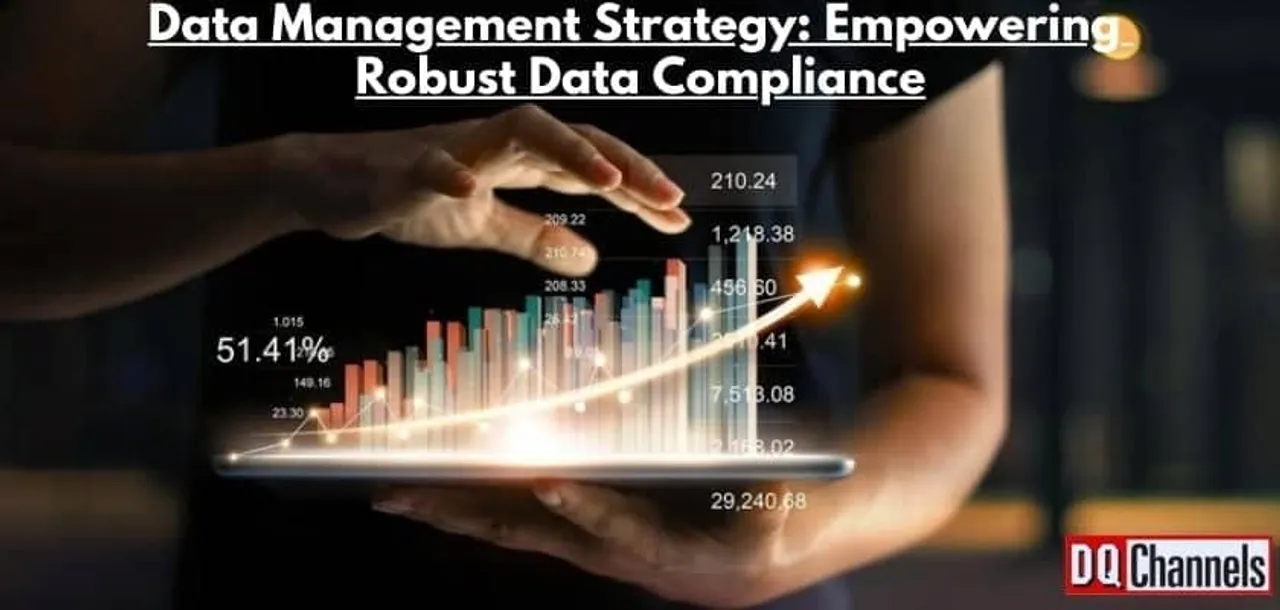 Data Management Strategy: Empowering Robust Data Compliance