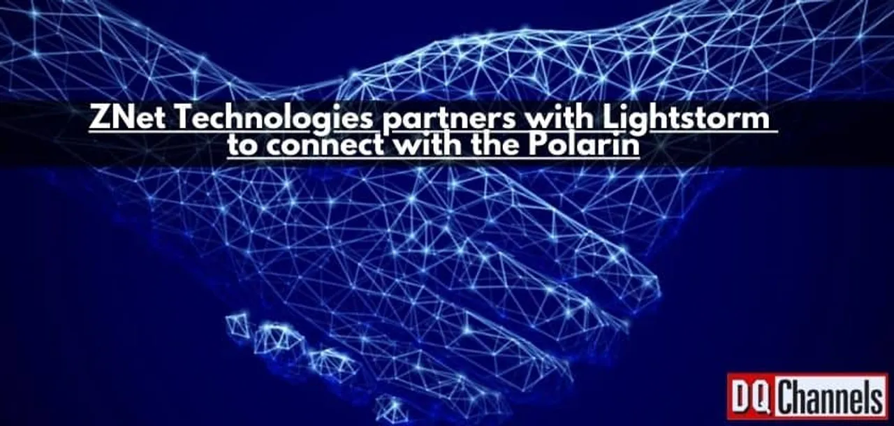 ZNet Technologies partners with Lightstorm to connect with the Polarin