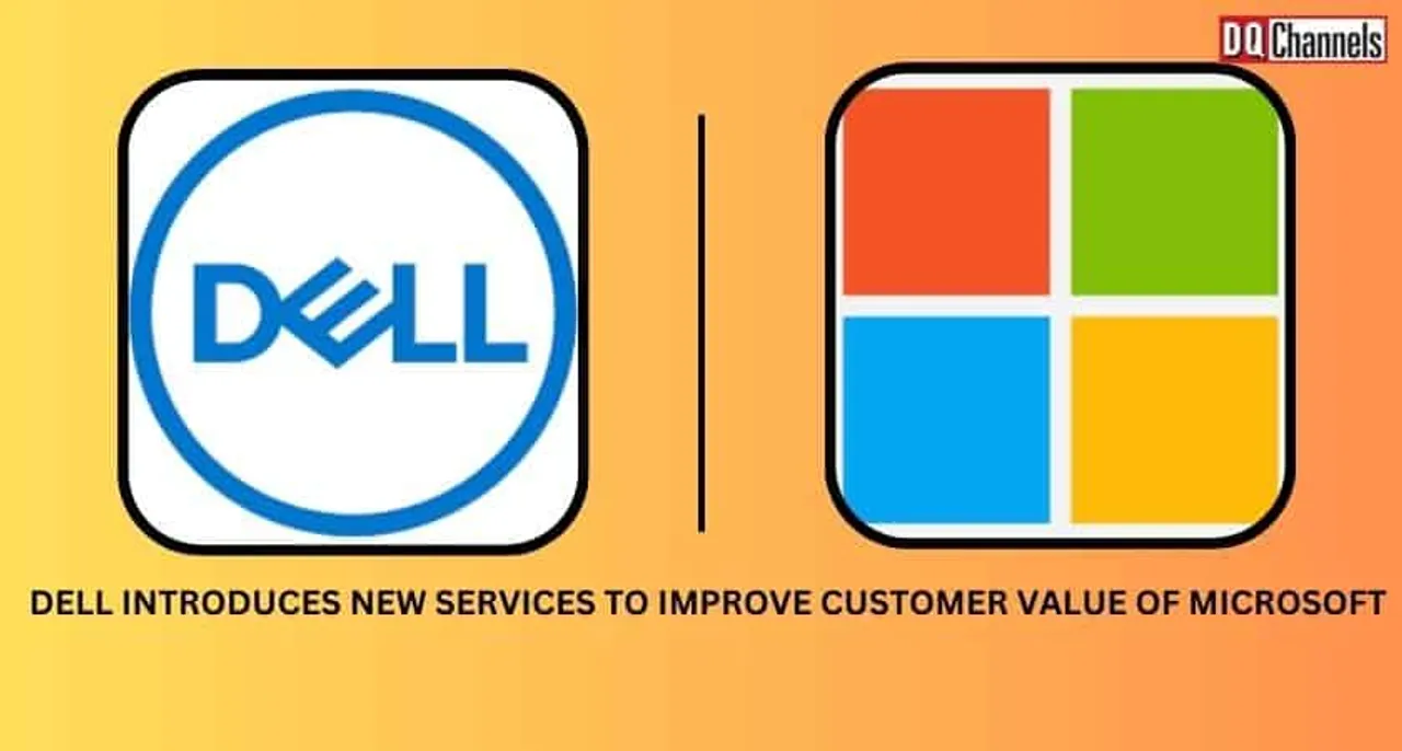 Dell introduces new services to improve customer value of Microsoft