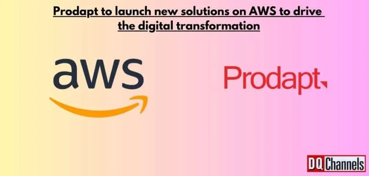Prodapt to launch new solutions on AWS to drive the digital transformation
