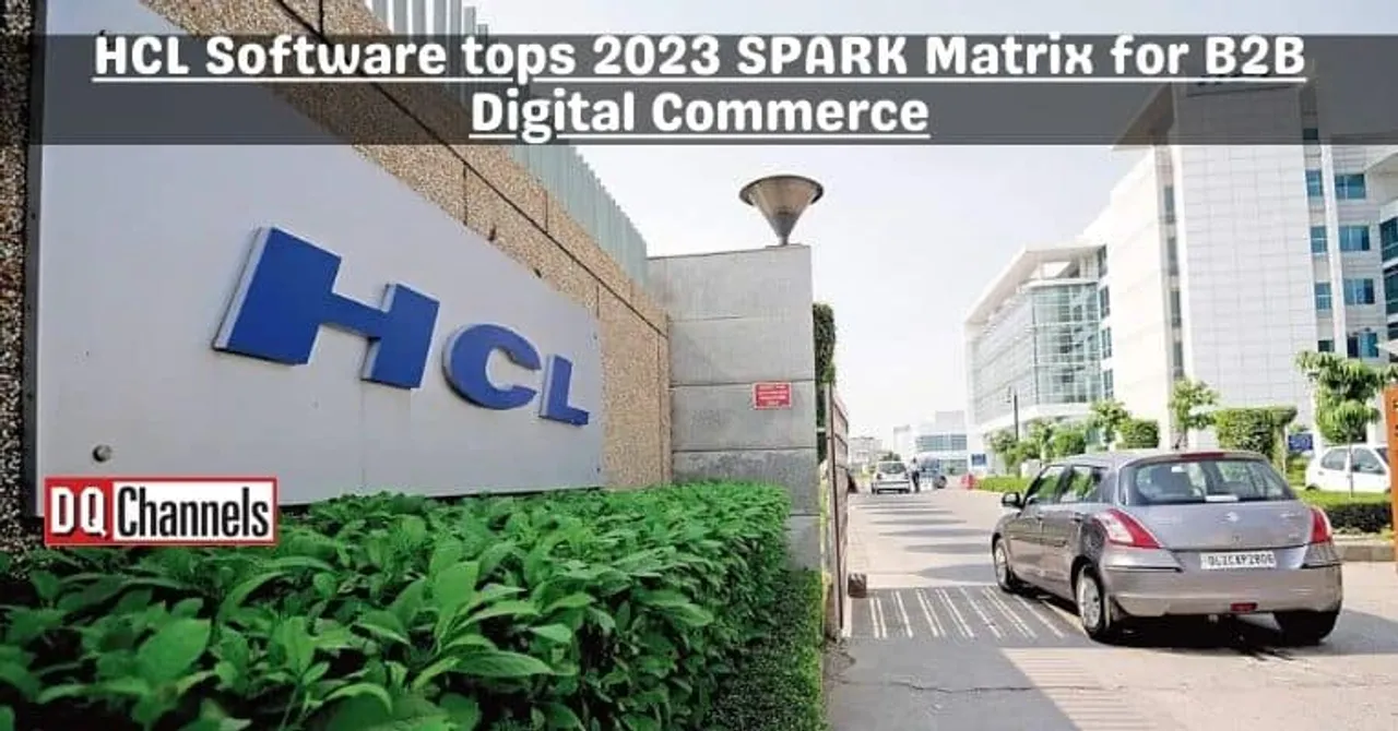 HCL Software tops 2023 SPARK Matrix for B2B Digital Commerce