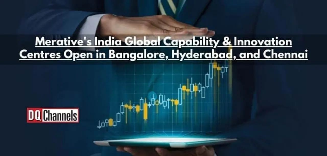 Meratives India Global Capability Innovation Centres Open in Bangalore Hyderabad and Chennai