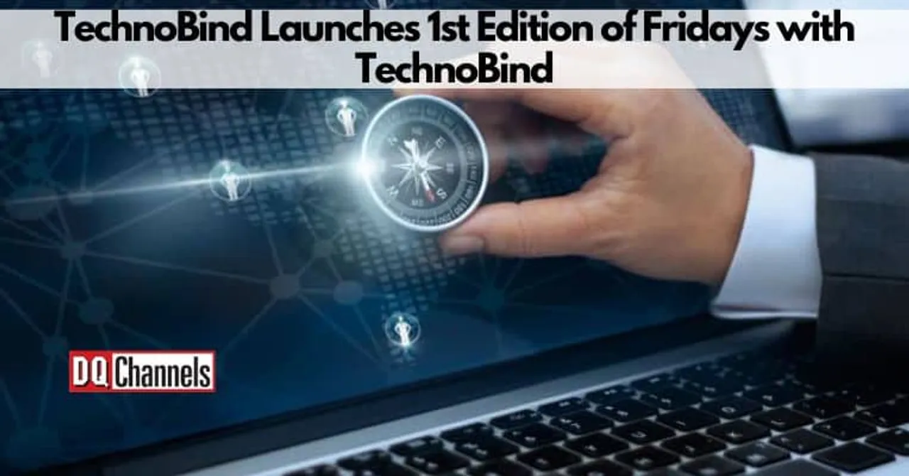 TechnoBind Launches 1st Edition of Fridays with TechnoBind