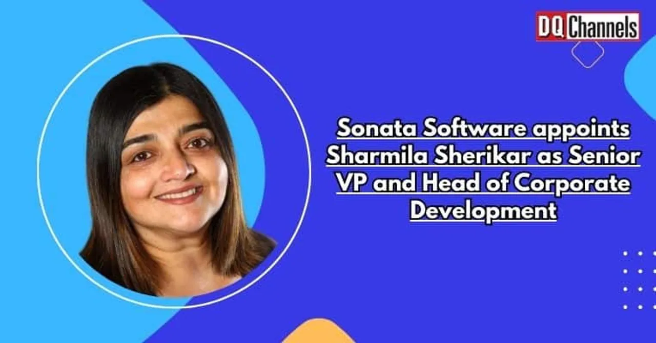 Sonata Software appoints Sharmila Sherikar as Senior VP and Head of Corporate Development