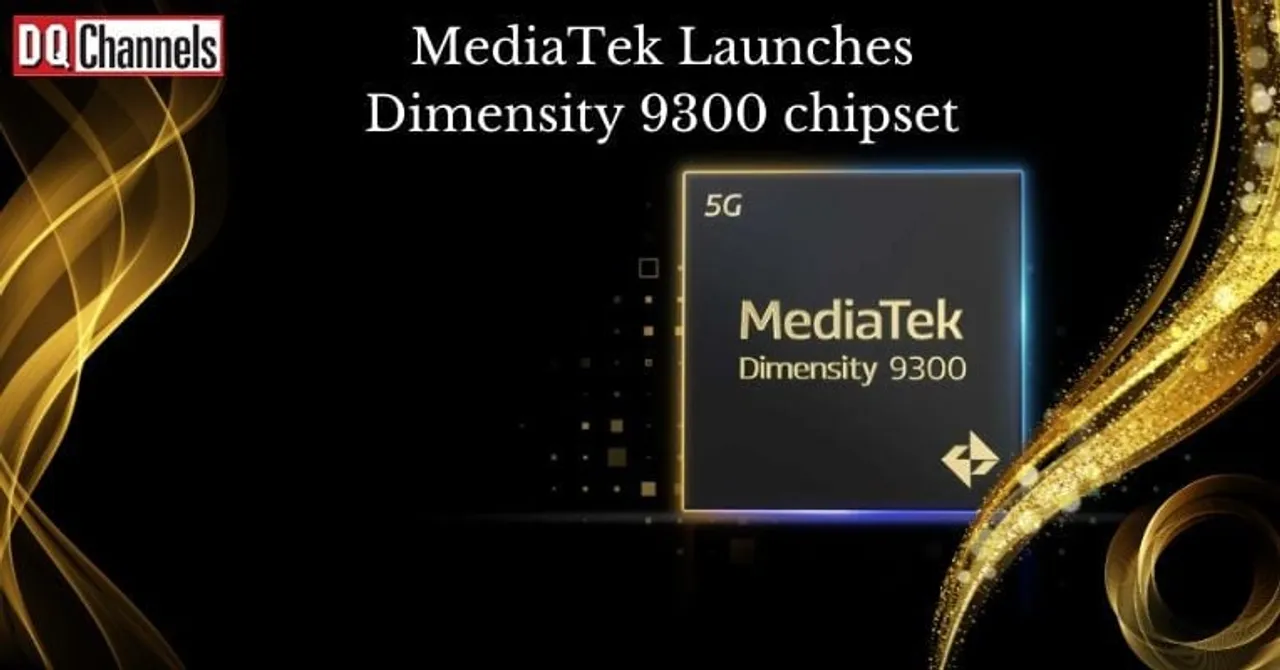 MediaTek Launches Dimensity 9300 chipset