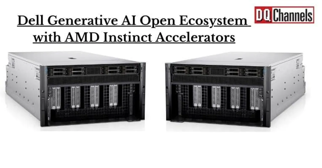 Dell Generative AI Open Ecosystem with AMD Instinct Accelerators