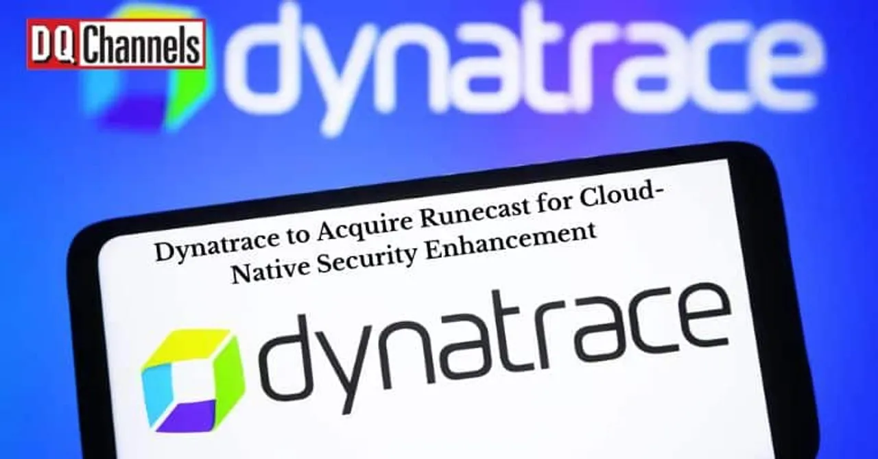 Dynatrace to Acquire Runecast for Cloud Native Security Enhancement