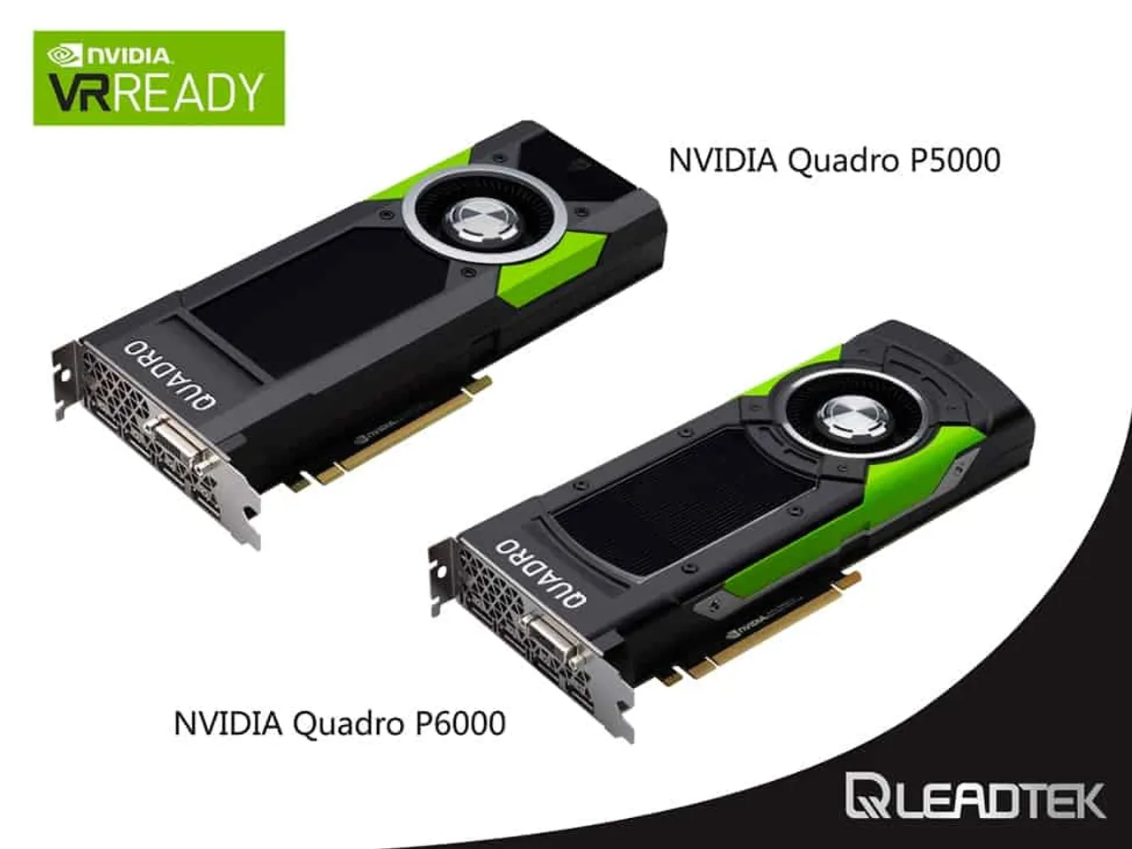 Leadtek Rolls out NVIDIA QUADRO P6000 and P5000 Professional Graphics Cards