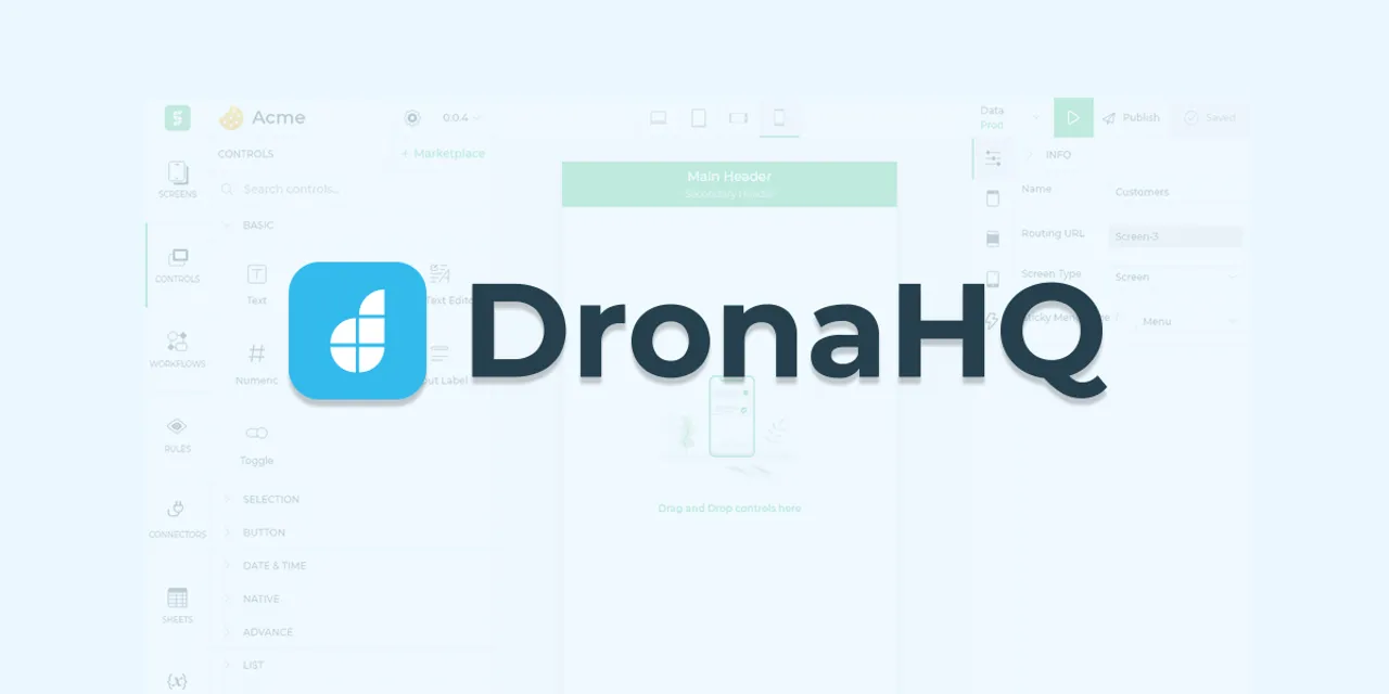 DronaHQ simplifies building internal tools for companies