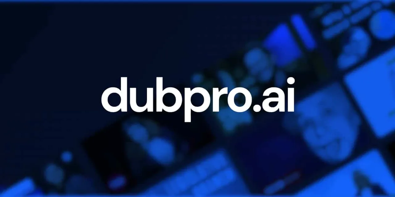Dubpro.ai raises $500K in seed round
