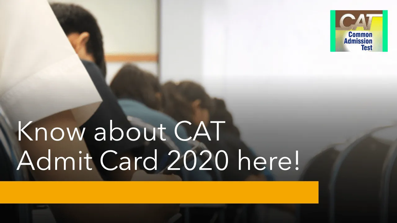 CAT 2020 Admit card