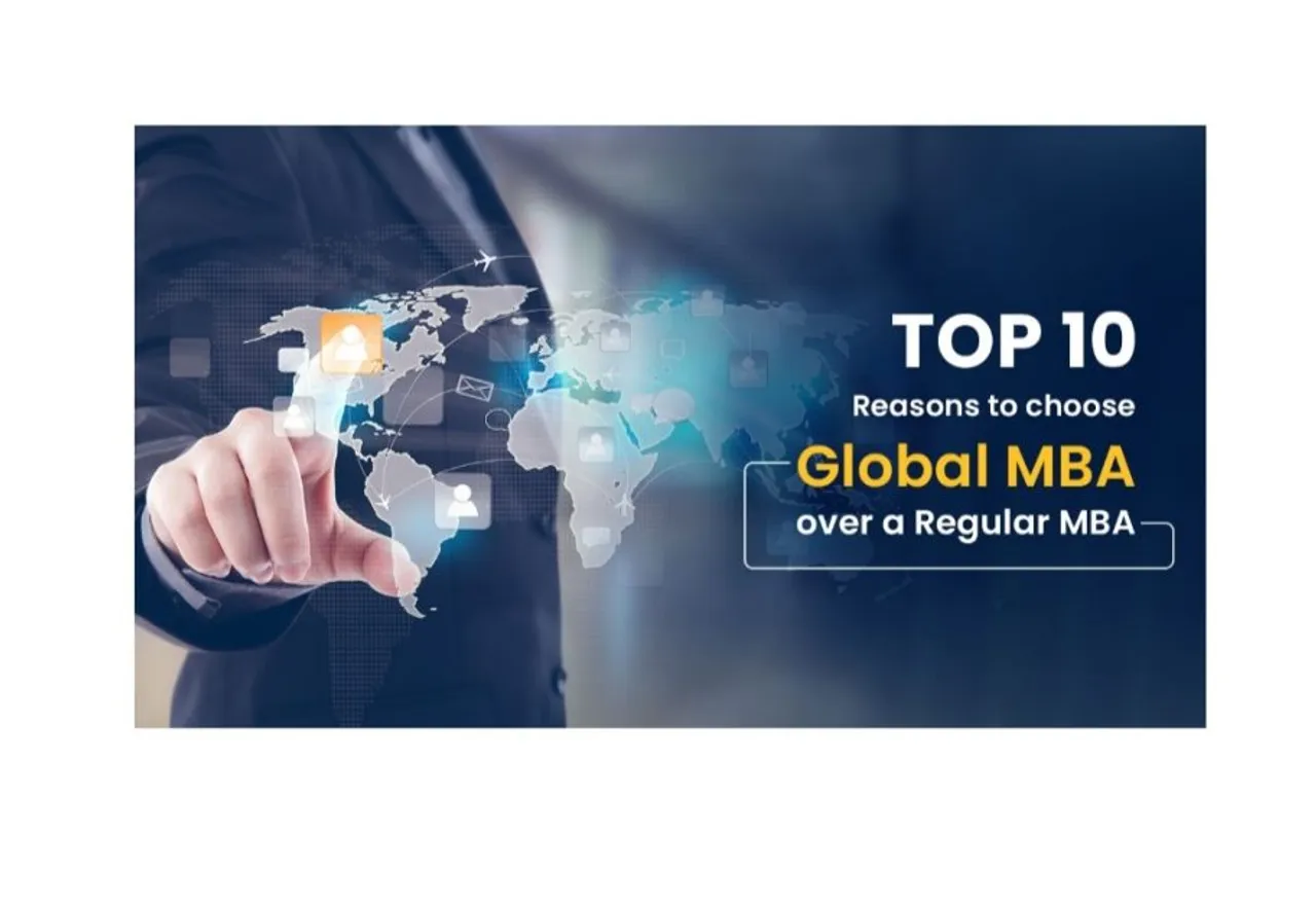 choose Global MBA over a Regular MBA