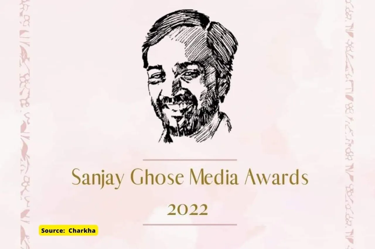 Charkha announces winners of Sanjoy Ghose Media Awards 2022