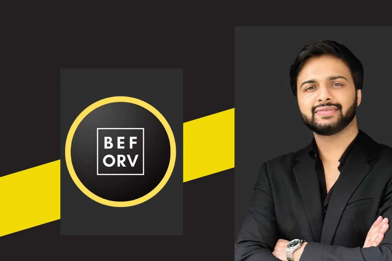 Capabilities are tested in “challenging” times: Beforv Founder Aarnav Kalra