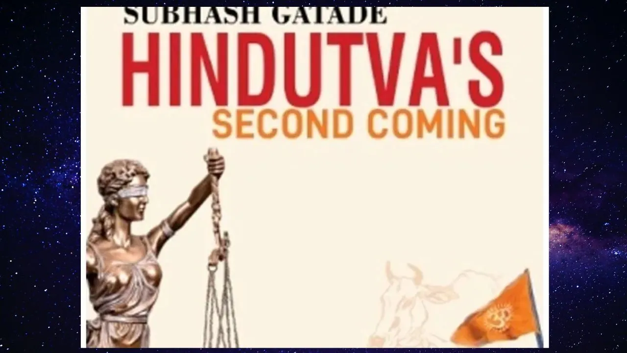 Hindutva’s Second Coming: Democracy as Majoritarianism