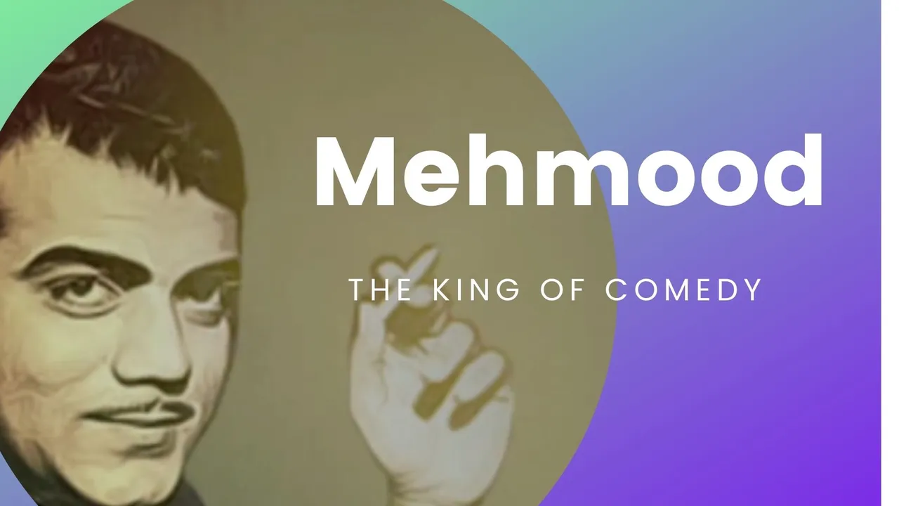 Mehmood – The King Of Comedy