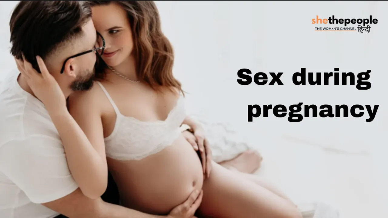  Sex during pregnancy