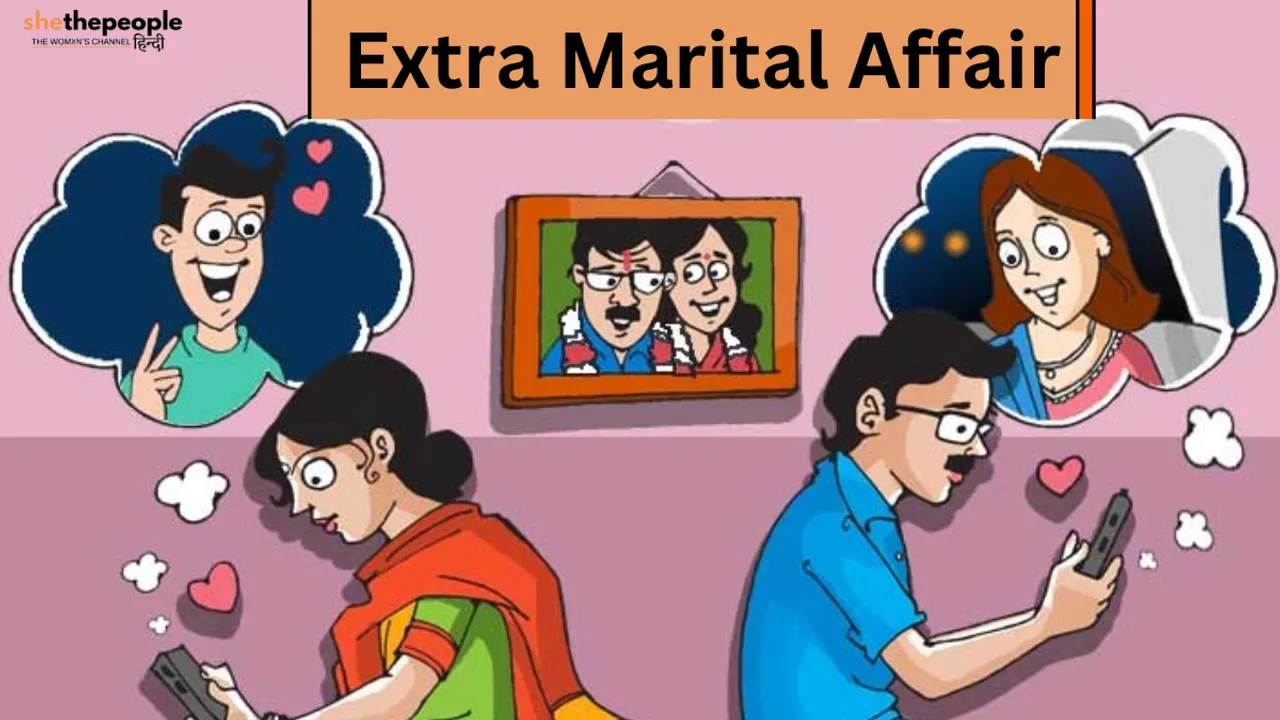 why extra marital affair is normal in india