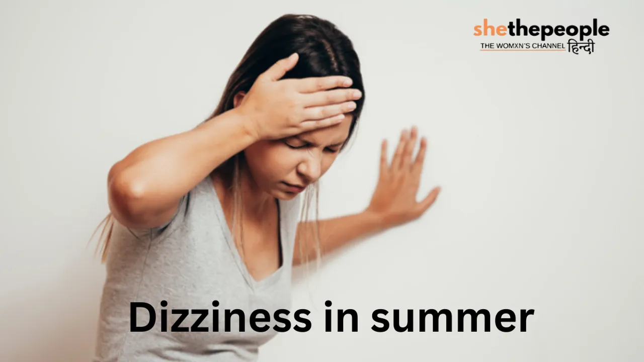Dizziness in summer