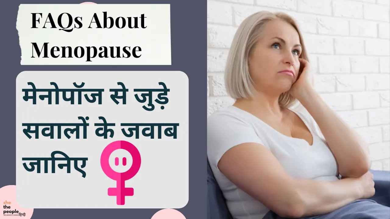 FAQs About Menopause
