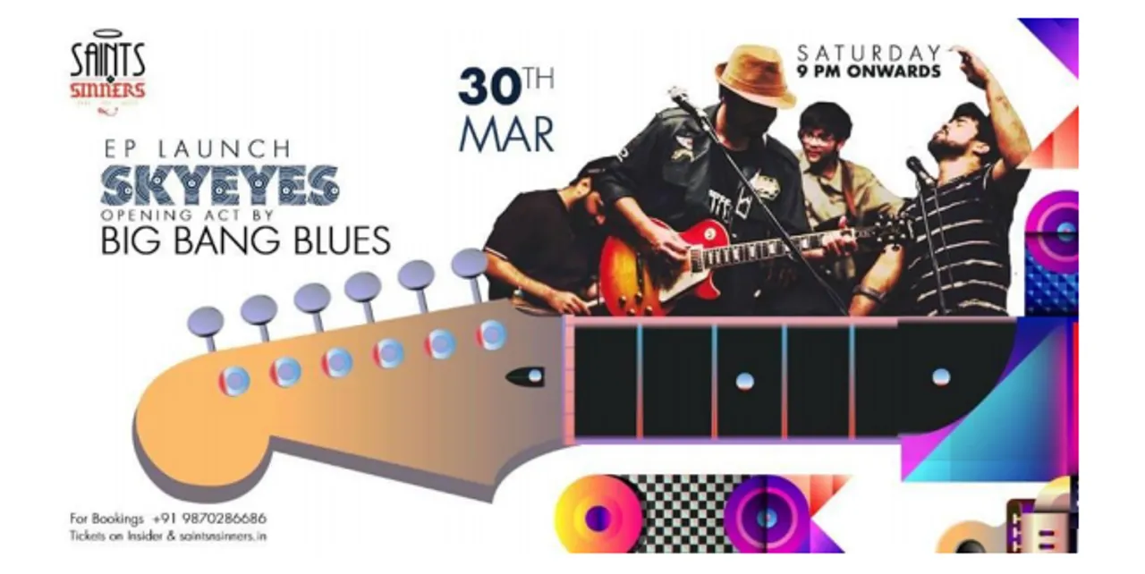 EP Launch Skyeyes by Big Bang Blues at Saints N Sinners