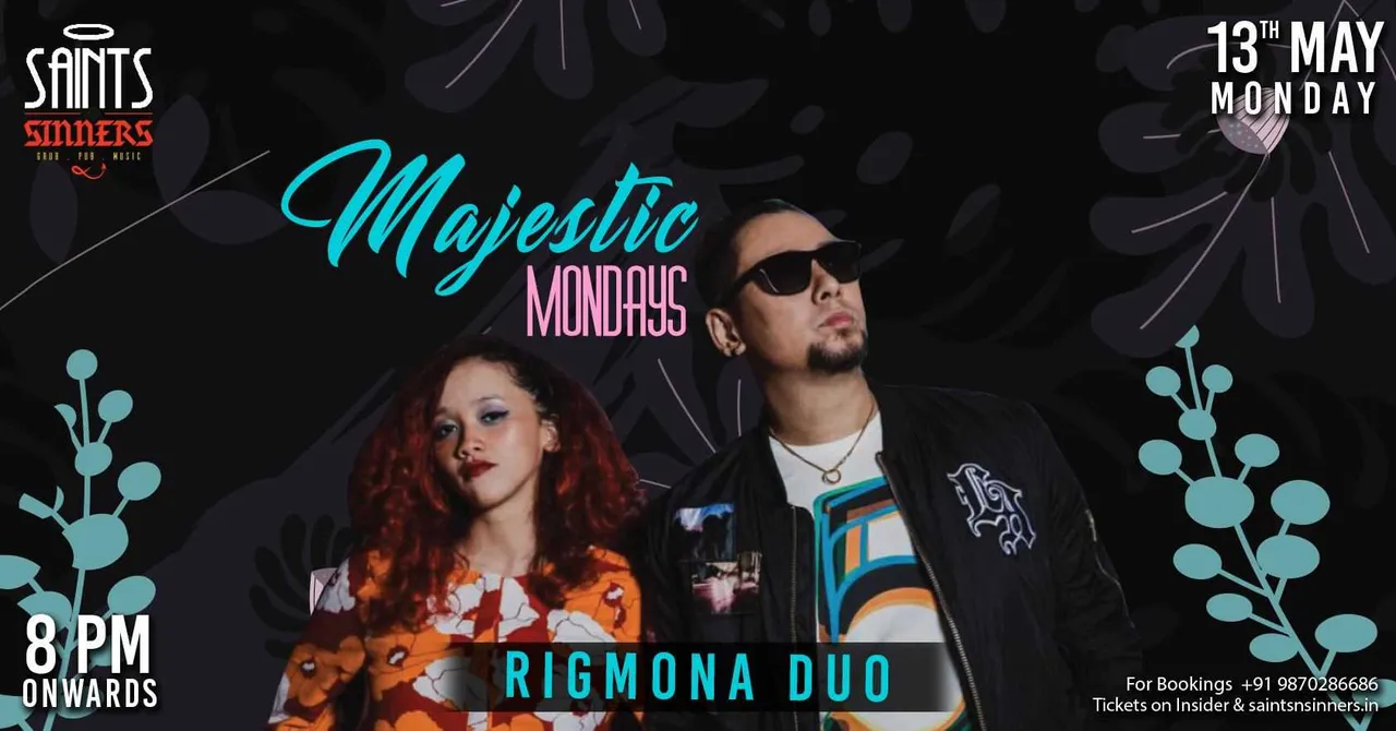 Majestic Mondays with Rigmona Duo At Saints N Sinners, Gurgao