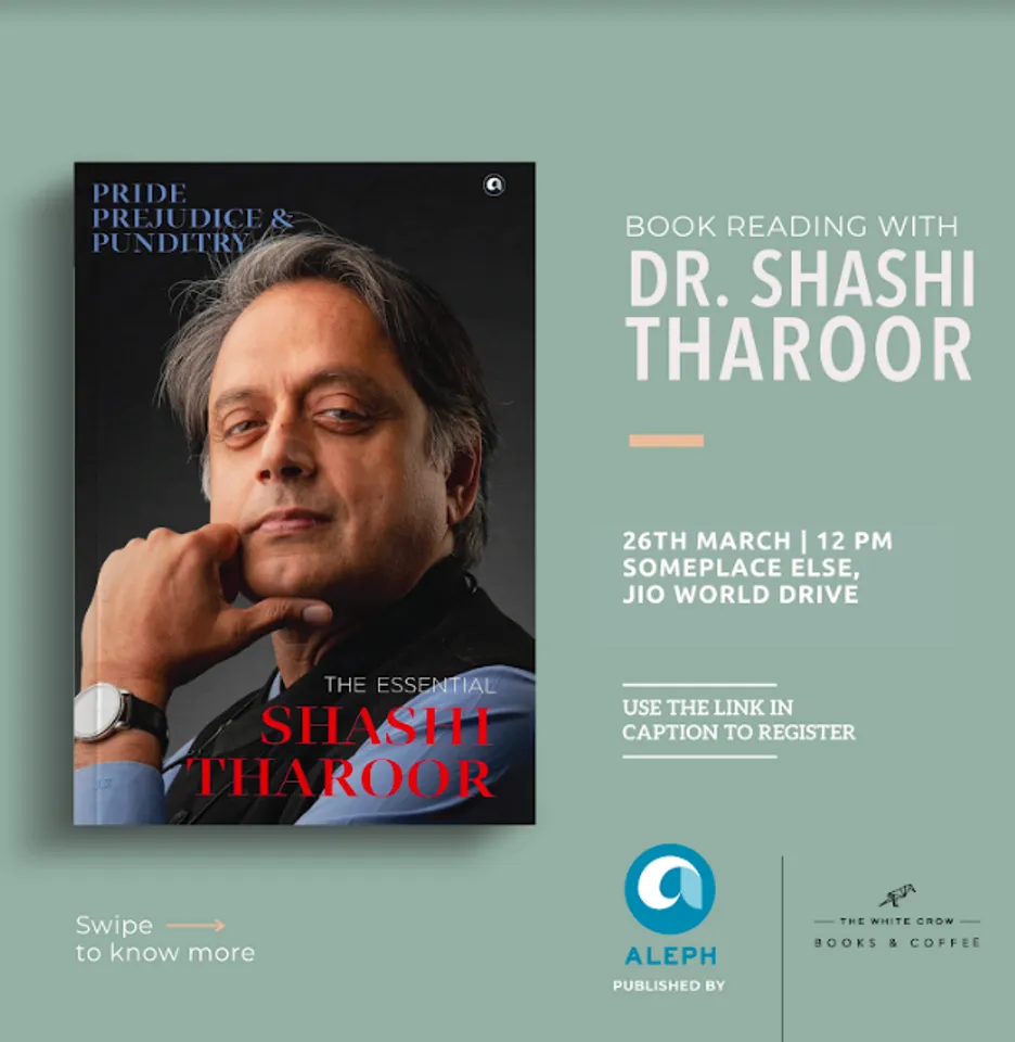 Jio World Drive brings to you an exclusive book reading session with Best Selling author, Shashi Tharoor at hospitality venue Someplace Else, this Saturday, 26th March 2022