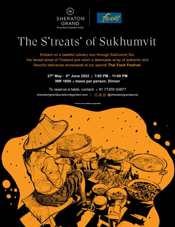 Sheraton Grand Pune invites you to the Streets of Sukhumvit!