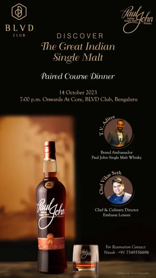 A Paul John Single Malt Affair at BLVD Club, October 14th, 2023: Experience the Epitome of Luxury Dining and Spirits!