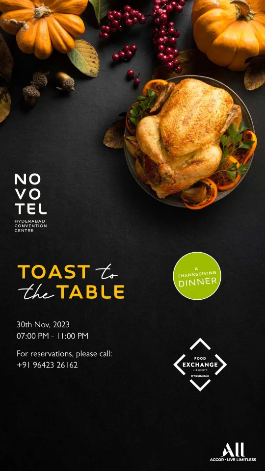 Toast To the Table! @Novotel Hyderabad Convention Centre