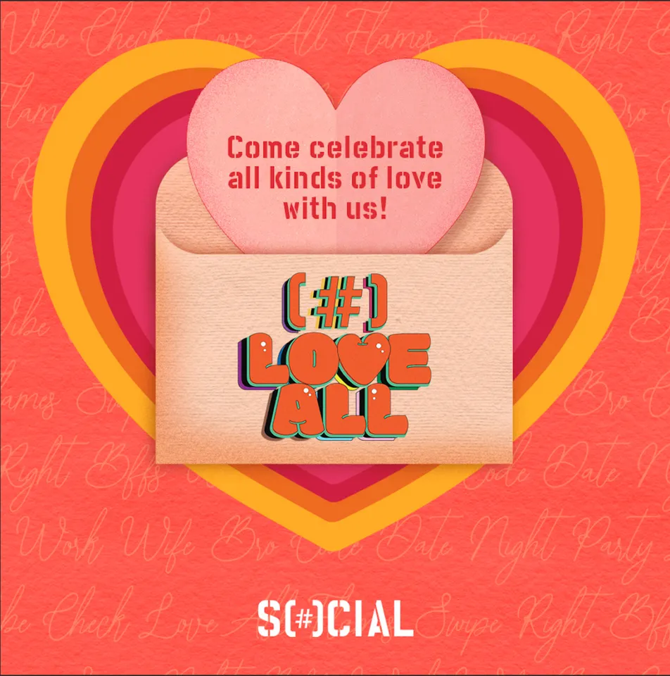 Explore the 7 Stages of LOVE with SOCIAL’s #LoveAll Campaign