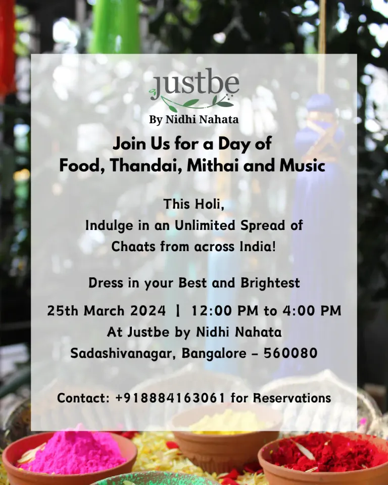 Join Us for a Day of Food, Thandai, and Mithai at Justbe by Nidhi Nahata