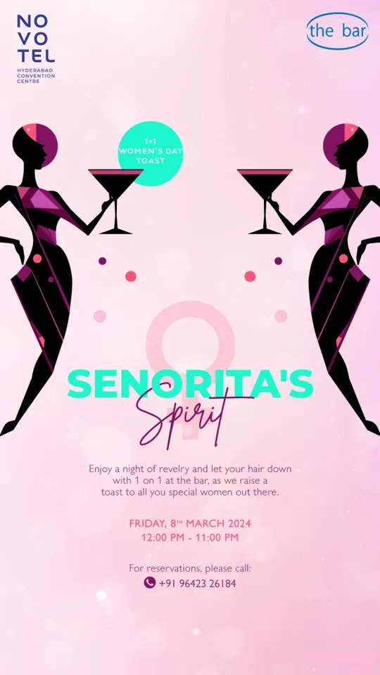  Senorita’s Spirit @Novotel Hyderabad Convention Centre