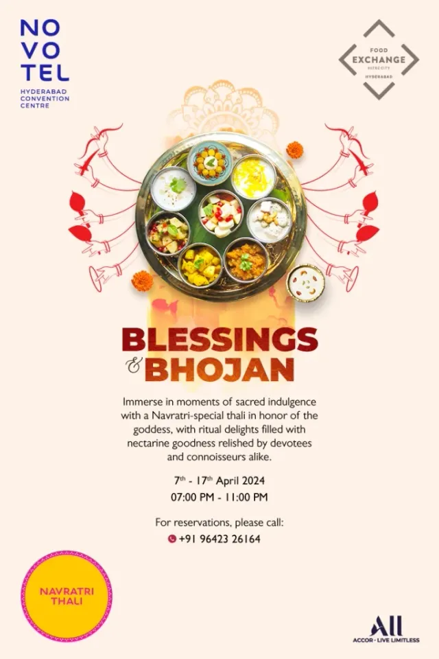 Blessings & Bhojan @Novotel Hyderabad Convention Centre