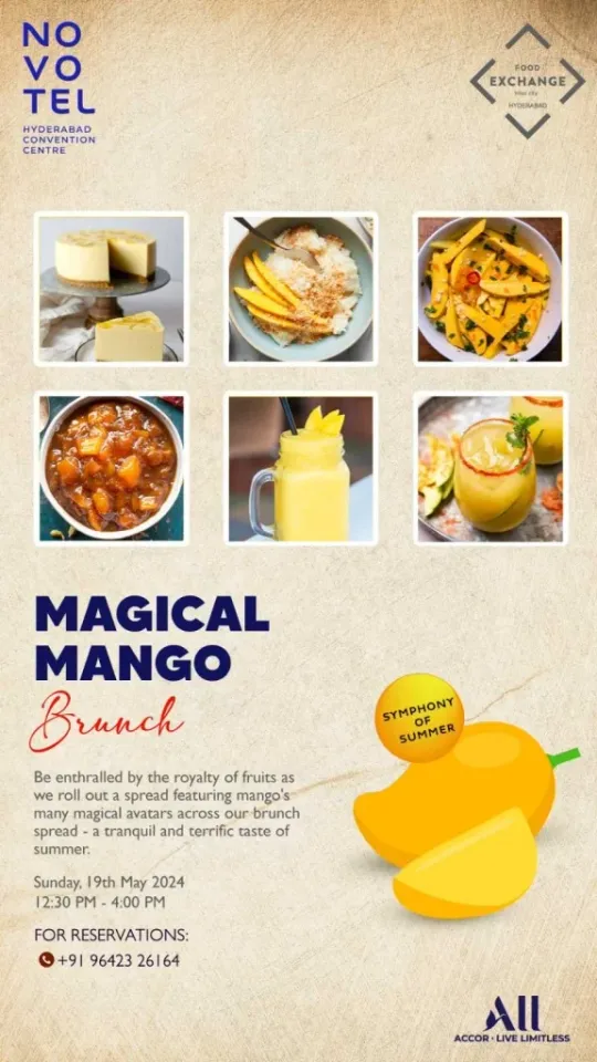 Magical Mango Brunch @Novotel Hyderabad Convention Centre