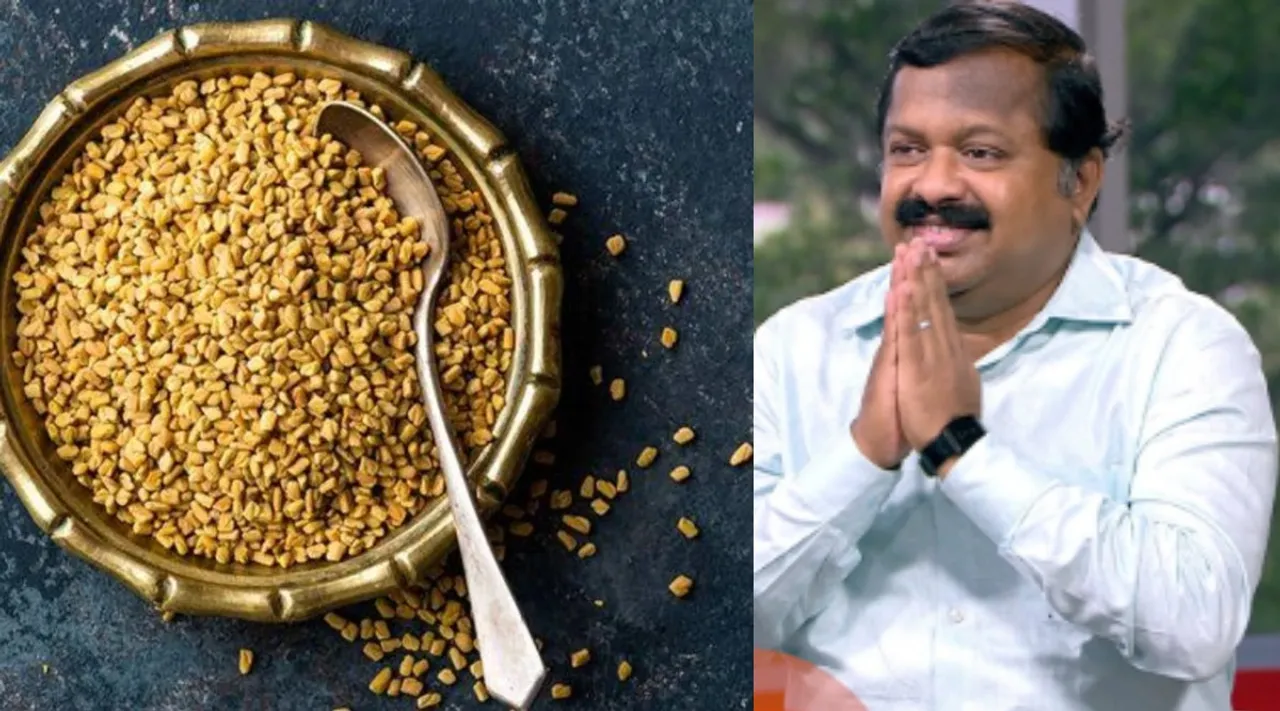 Siddha Dr Sivaraman G on taking fenugreek powder benefits everyday Tamil News 