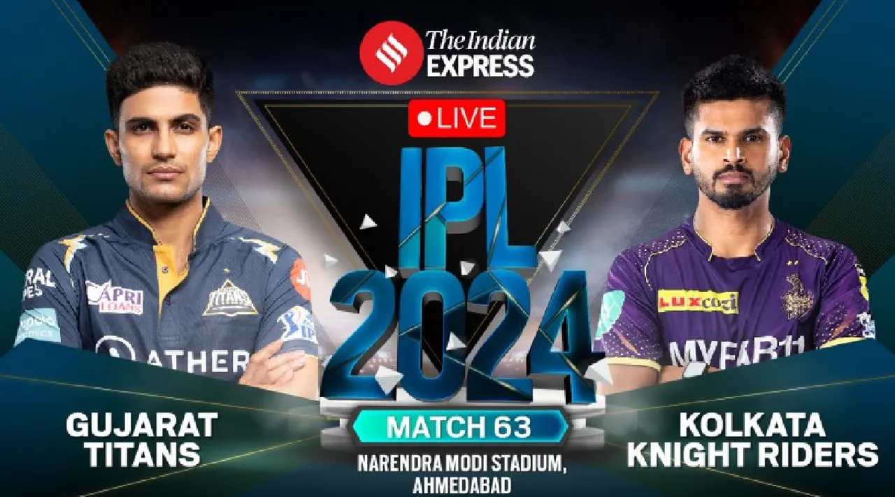 GT vs KKR LIVE Score IPL 2024 Match 63 today Gujarat Titans vs Kolkata Knight Riders scorecard updates in tamil 