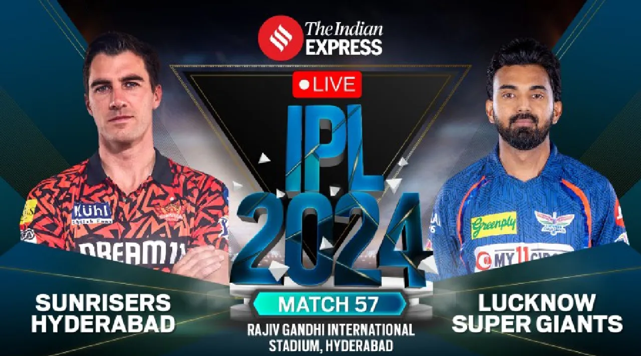 SRH vs LSG Live Score IPL 2024 Sunrisers Hyderabad vs Lucknow Super Giants, Match 57 today scorecard updates in tamil 