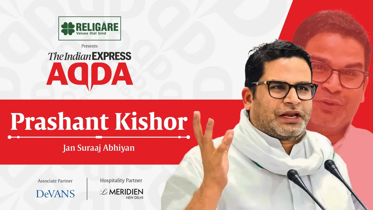 Express Adda Exclusive Interview with Prashant Kishor on election 2024 Tamil News