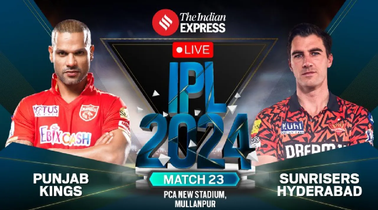 PBKS vs SRH Live Score IPL 2024 match 23 Punjab Kings vs Sunrisers Hyderabad scorecard updates Chandigarh Tamil News 