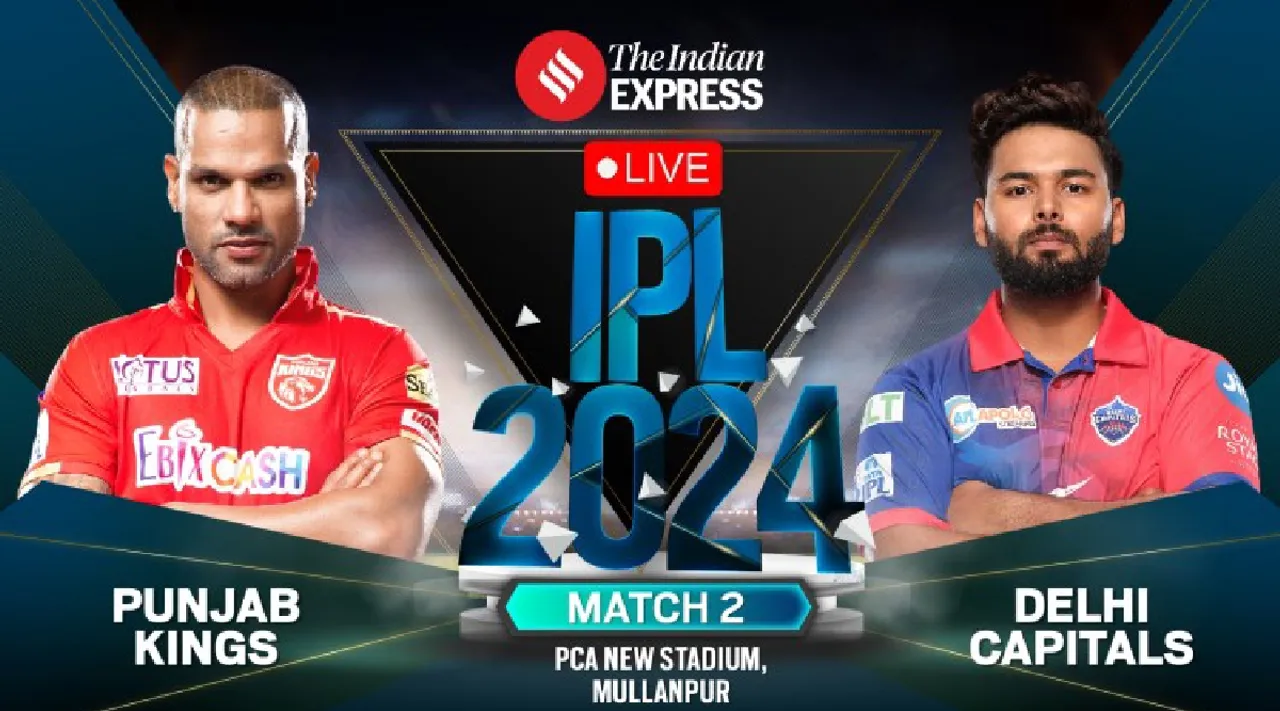 pbks vs dc live score ipl 2024 match 02 punjab kings vs delhi capitals scorecard updates Chandigarh Tamil News 