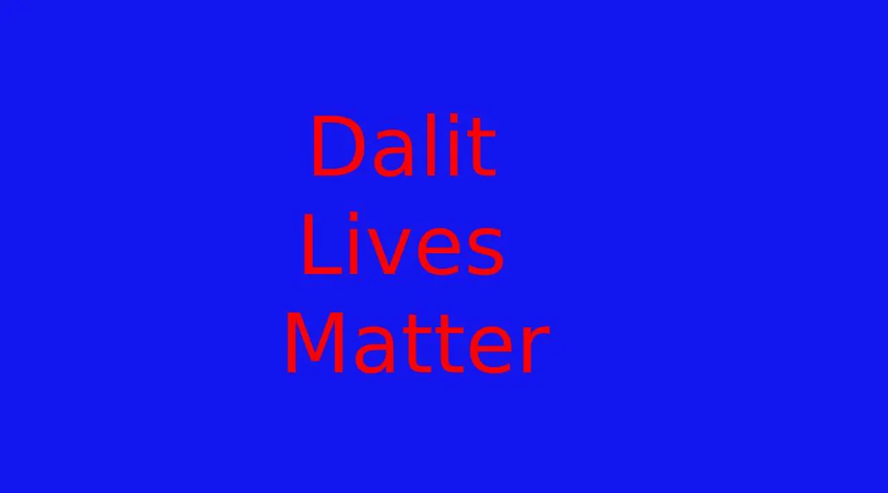 Dalit live matter