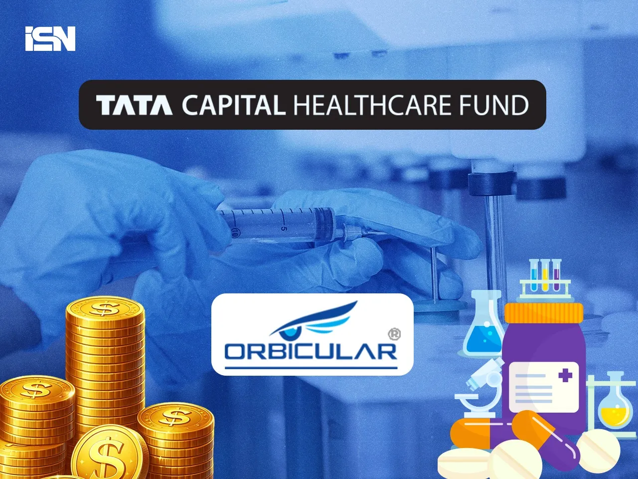 Tata Capital Healthcare Fund invests in Orbicular Pharmaceutical Technologies